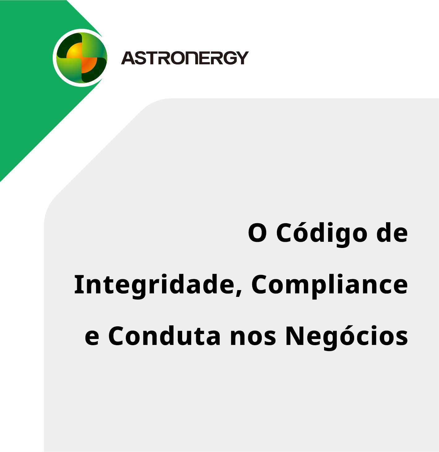 O Código de Integridade, Compliance e Conduta nos Negócios